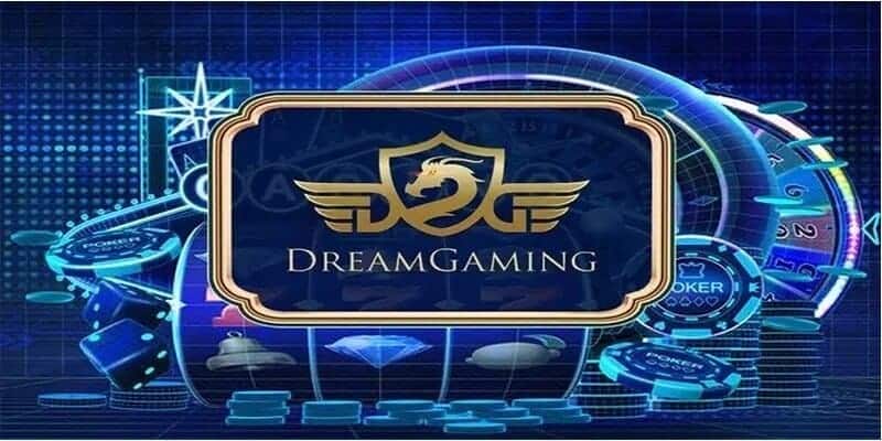 Sảnh Dream Gaming có thời gian hoạt động lâu năm